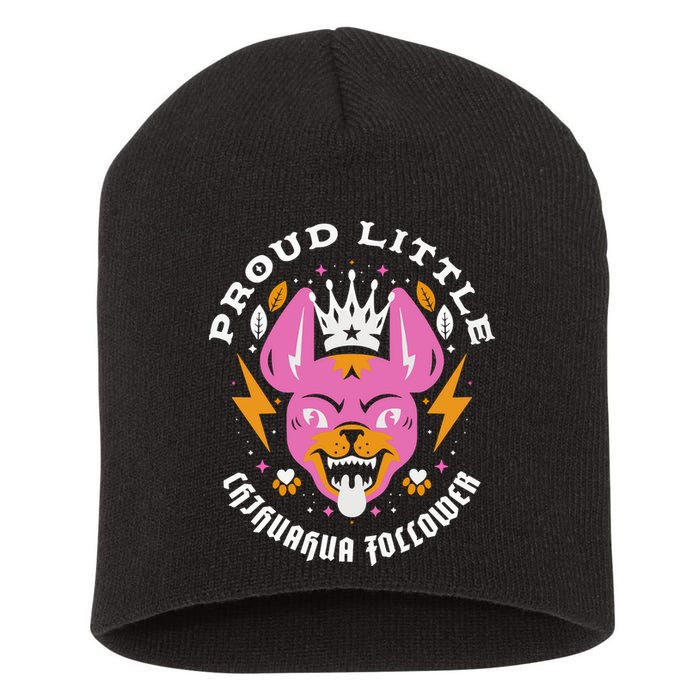 Proud Little Chihuahua Follower Vanderpump Rules Short Acrylic Beanie