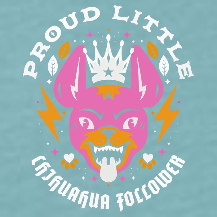 Proud Little Chihuahua Follower Vanderpump Rules Sueded Cloud Jersey T-Shirt