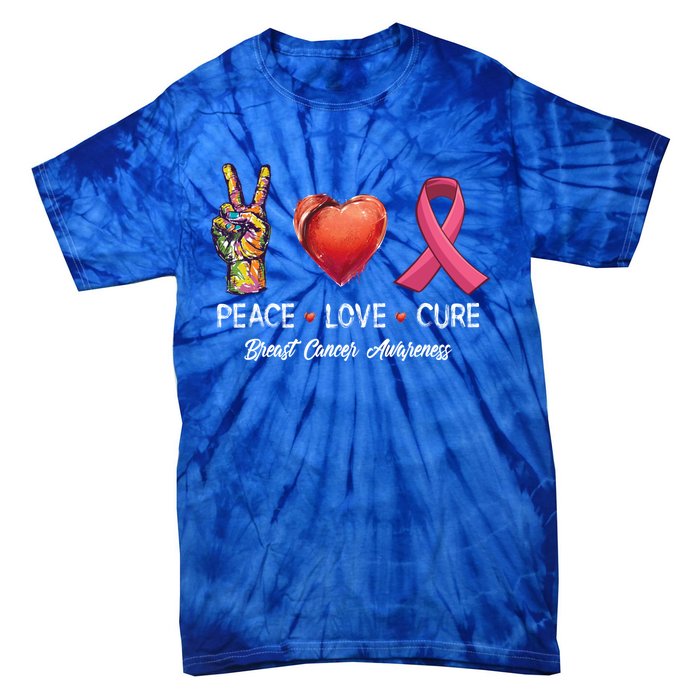 Peace Love Cure Breast Cancer Awareness Funny Gift Tie-Dye T-Shirt