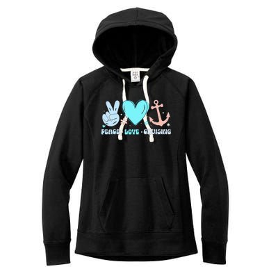 Peace Love Cruising Ocean Vacation Cruise Ship Family Women's Fleece Hoodie