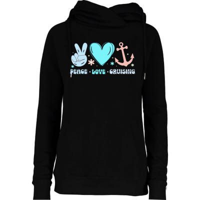 Peace Love Cruising Ocean Vacation Cruise Ship Family Womens Funnel Neck Pullover Hood