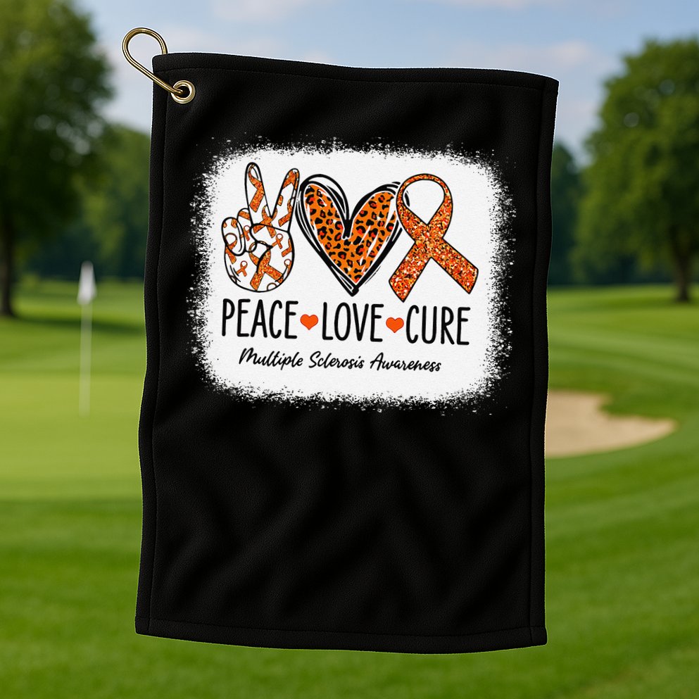 Peace Love Cure Multiple Sclerosis Awareness MS Warrior Gift Golf Towel