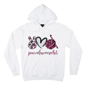 Peace Love Crochet Funny Crocheting Lover Present Hoodie