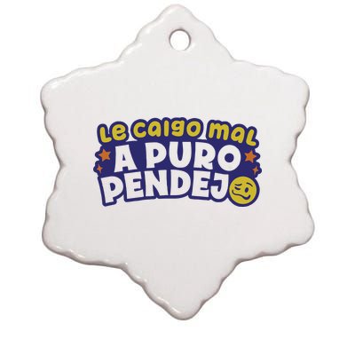 Playera Le Caigo Mal A Puro Pendejo Okchicas Ceramic Star Ornament