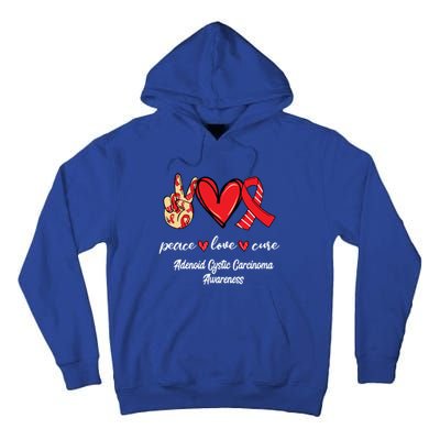 Peace Love Cure Adenoid Cystic Carcinoma Ribbon Awareness Gift Tall Hoodie