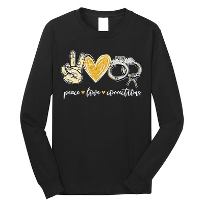 Peace Love Corrections Handcuff Funny Police Officer Gifts Long Sleeve Shirt
