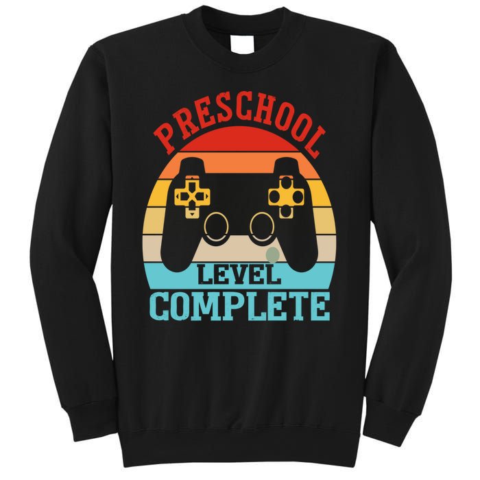 Preschool Level Complete Last Day Of School Graduation Sweatshirt