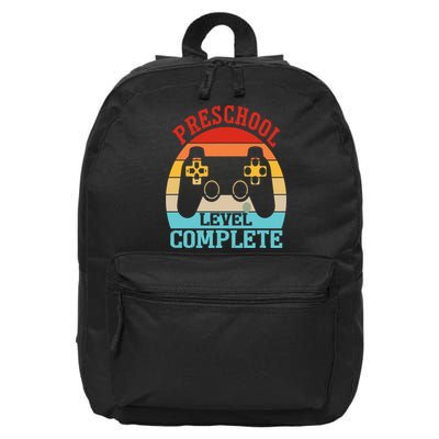 Preschool Level Complete Last Day Of School Graduation 16 in Basic Backpack
