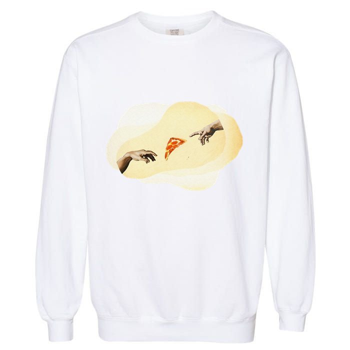Pizza Lovers Creation Of Adam Party Renaissance Art Garment-Dyed Sweatshirt