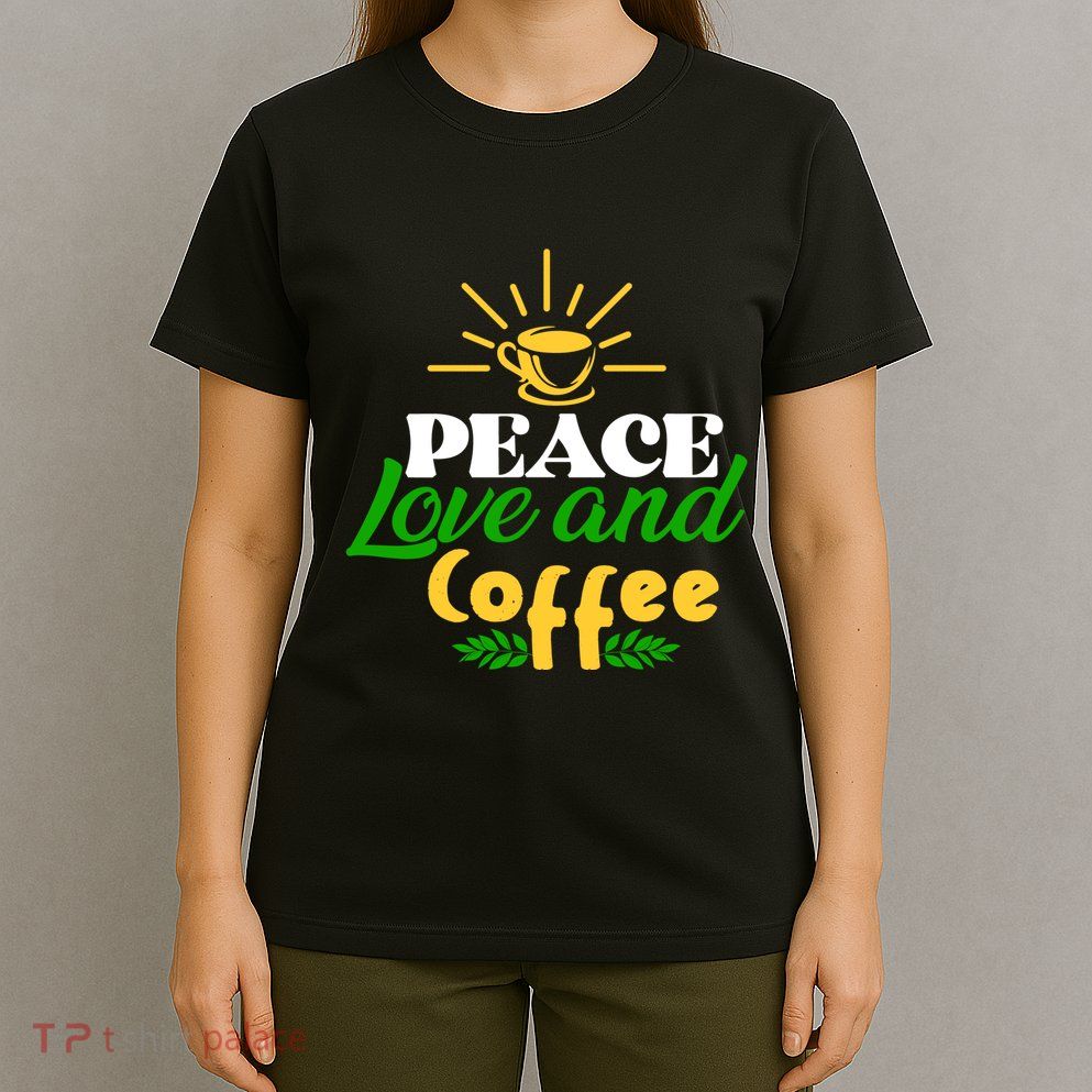 Peace Love & Coffee Motif T-Shirt