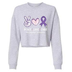 Peace Love Cure Fibromyalgia Awareness Month Warrior Fighter Gift Cropped Pullover Crew