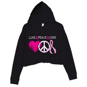 Peace Love Cure Breast Cancer Awareness Metastatic Funny Gift Great Gift Crop Fleece Hoodie