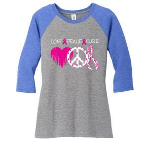 Peace Love Cure Breast Cancer Awareness Metastatic Funny Gift Great Gift Women's Tri-Blend 3/4-Sleeve Raglan Shirt