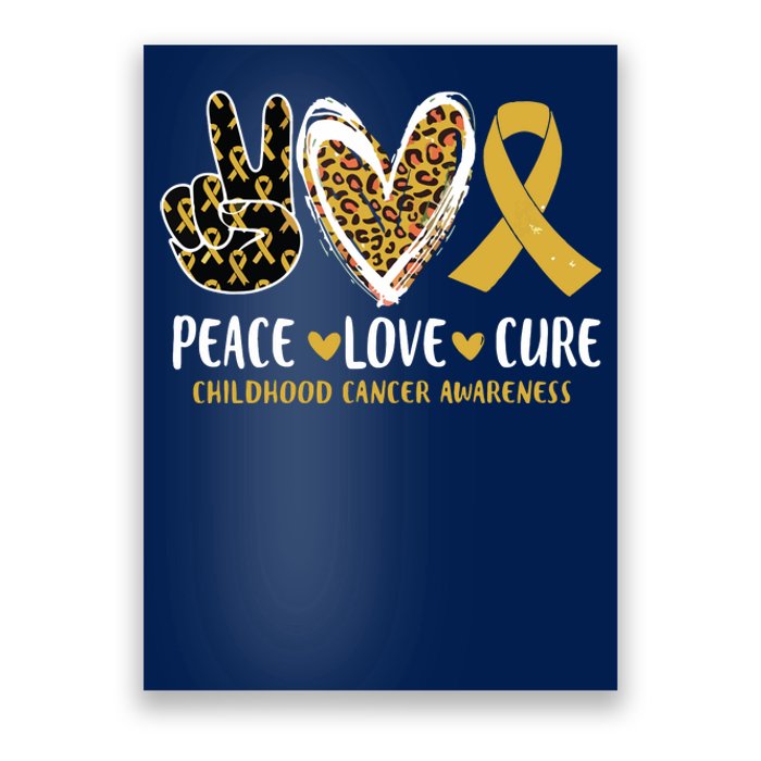 Peace Love Cure Childhood Cancer Awareness Leopart Heart Poster