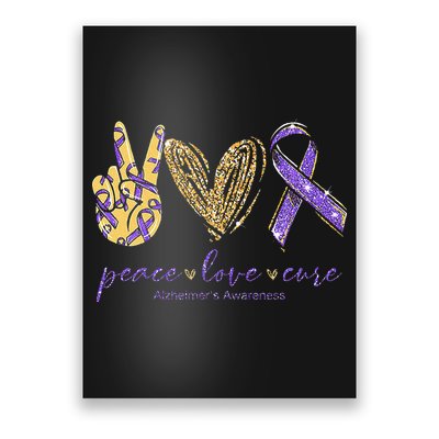 Peace Love Cure Alzheimers Awareness Poster