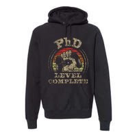 PhD Level Complete PhD Graduate Ph.D. Graduation Doctorate Premium Hoodie