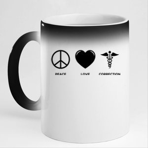 Peace Love Correction Prison Nursing Gift 11oz Black Color Changing Mug