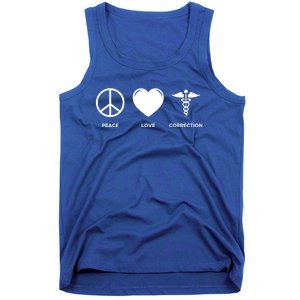 Peace Love Correction Prison Nursing Gift Tank Top