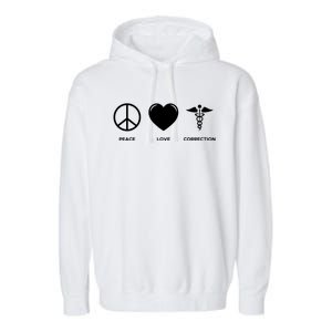 Peace Love Correction Prison Nursing Gift Garment-Dyed Fleece Hoodie