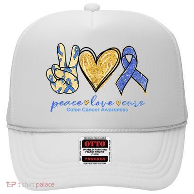 Peace Love Cures Ribbon Colon Cancer Awareness Supporter High Crown Mesh Back Trucker Hat