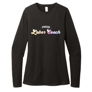 Proud Labor Coach Job Gift Womens CVC Long Sleeve Shirt