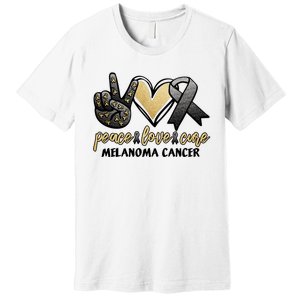 Peace Love Cure Melanoma Cancer Awareness Premium T-Shirt