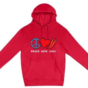 Peace Love Chili Peppers Red Hot Spicy Pepper Eat Mexican Premium Pullover Hoodie