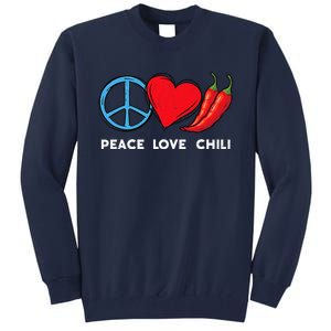 Peace Love Chili Peppers Red Hot Spicy Pepper Eat Mexican Tall Sweatshirt