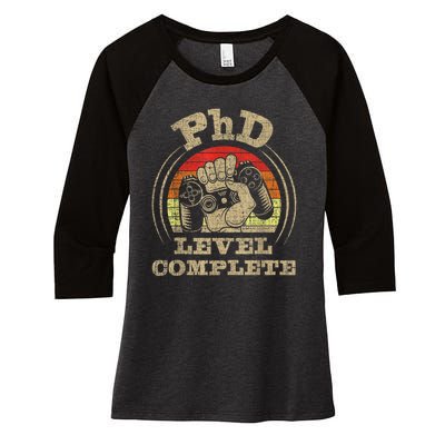 Phd Level Complete Phd Graduate Ph.d. Graduation Doctorate Women's Tri-Blend 3/4-Sleeve Raglan Shirt