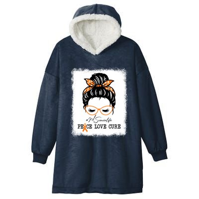 Peace Love Cure Cousin Messy Bun Multiple Sclerosis Gift Hooded Wearable Blanket