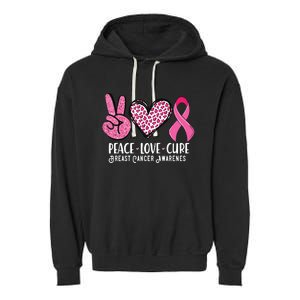 Peace Love Cure Breast Cancer Awareness Warrior Pink Ribbon Garment-Dyed Fleece Hoodie