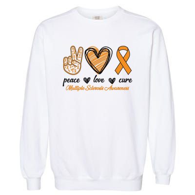 Peace Love Cure Multiple Sclerosis Garment-Dyed Sweatshirt