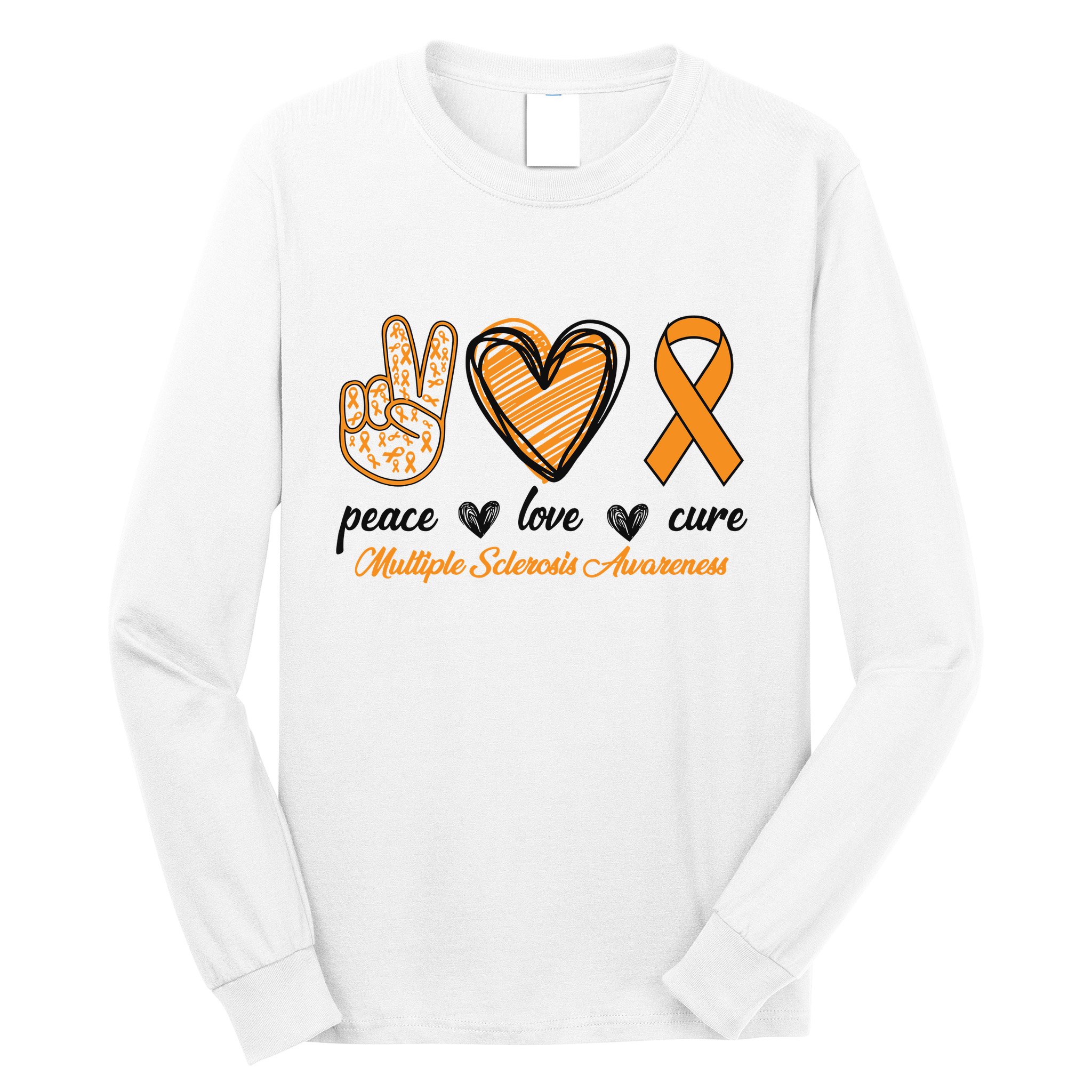 Peace Love Cure Multiple Sclerosis Long Sleeve Shirt