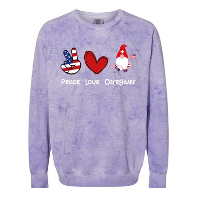 Peace Love Caregiver Life Patriotic Nurse 4th Of July Gnome Funny Gift Colorblast Crewneck Sweatshirt