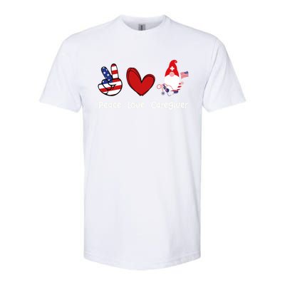 Peace Love Caregiver Life Patriotic Nurse 4th Of July Gnome Funny Gift Softstyle® CVC T-Shirt