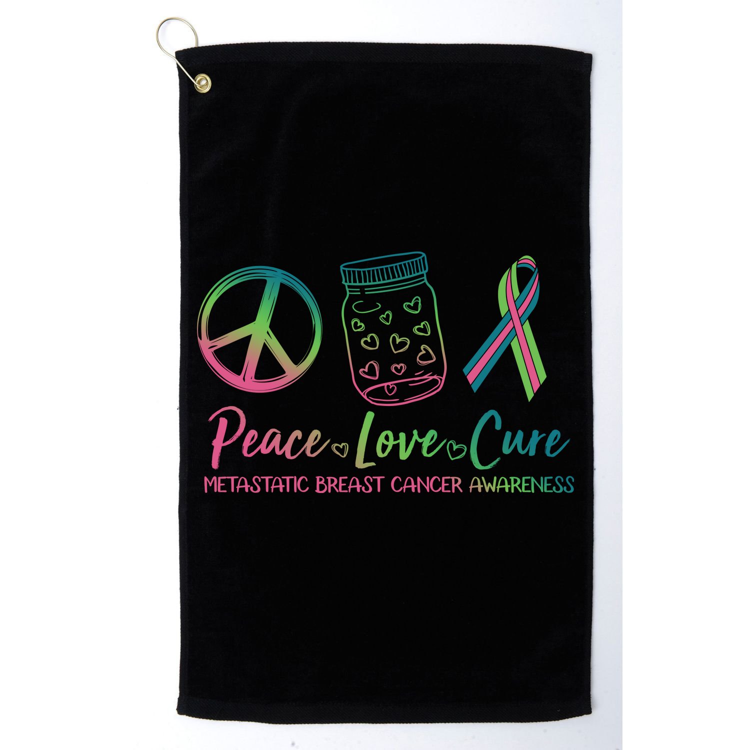 Peace Love Cure Metastatic Breast Cancer Awareness Golf Towel