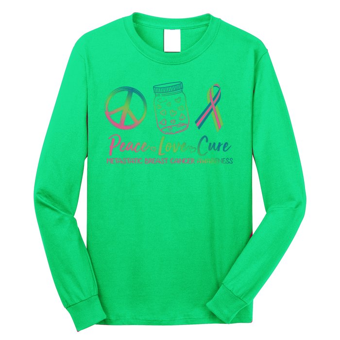 Peace Love Cure Metastatic Breast Cancer Awareness Long Sleeve Shirt