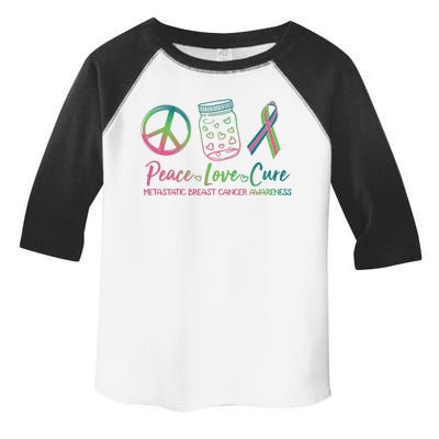 Peace Love Cure Metastatic Breast Cancer Awareness Toddler Fine Jersey T-Shirt