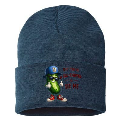 Pickle Lover Dillighted To See You Funny Pickle Gift Sustainable Knit Beanie