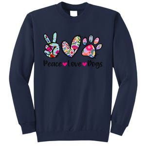 Peace Love Dogs Floral Dog Paw Dog Mom Cute MotherS Day Tall Sweatshirt