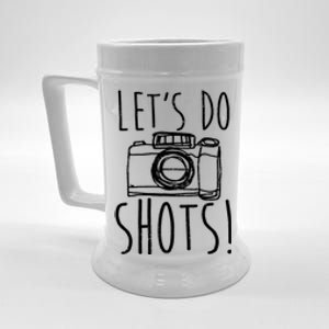 Photography Lets Do Shots Funny Camera Photographer Beer Stein