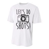 Photography Lets Do Shots Funny Camera Photographer Performance Sprint T-Shirt