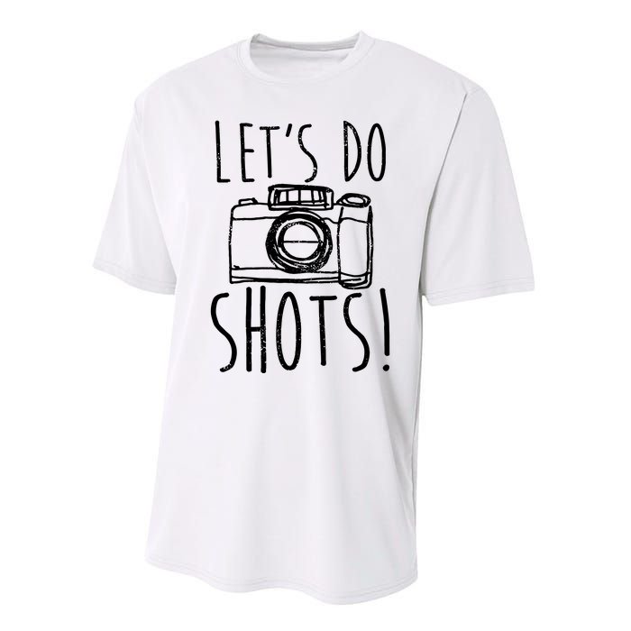 Photography Lets Do Shots Funny Camera Photographer Performance Sprint T-Shirt