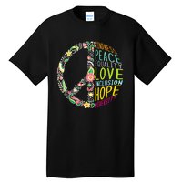 Peace Love Diversity Inclusion Equality Human Rights Tall T-Shirt