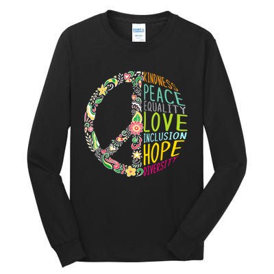 Peace Love Diversity Inclusion Equality Human Rights Tall Long Sleeve T-Shirt