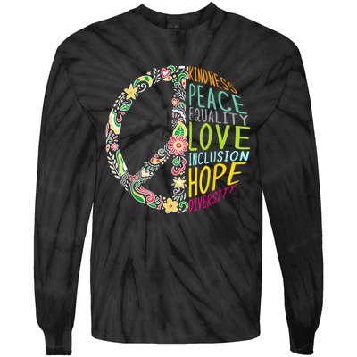 Peace Love Diversity Inclusion Equality Human Rights Tie-Dye Long Sleeve Shirt