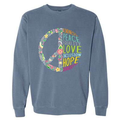 Peace Love Diversity Inclusion Equality Human Rights Garment-Dyed Sweatshirt