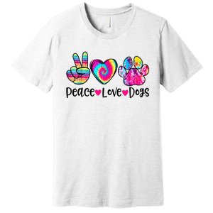 Peace Love Dogs Tie Dye Dog Paw Dog Mom Mother's Day Premium T-Shirt