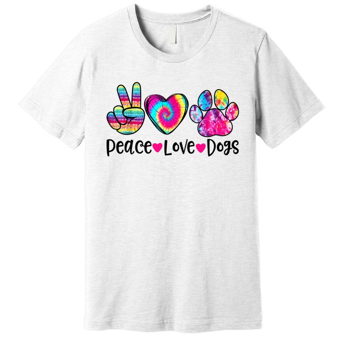 Peace Love Dogs Tie Dye Dog Paw Dog Mom Mother's Day Premium T-Shirt