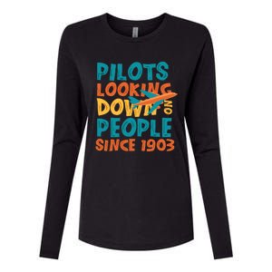 Pilots Looking Down On People Since 1903 Funny Womens Cotton Relaxed Long Sleeve T-Shirt